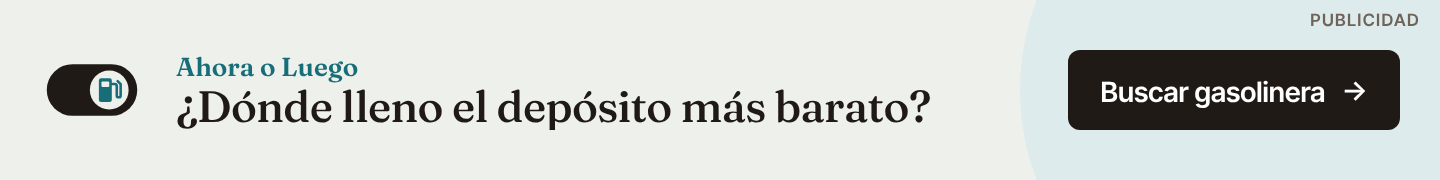 Ahora o Luego — compara precios de gasolineras